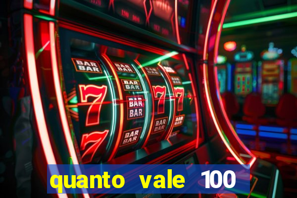 quanto vale 100 yuan em real